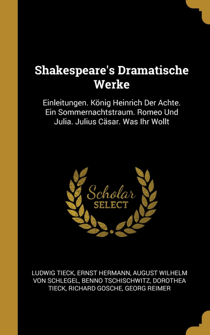 Shakespeare’s Dramatische Werke