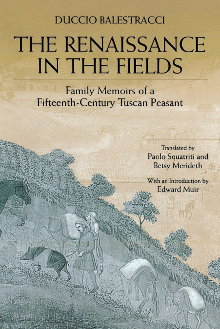 The Renaissance in the Fields