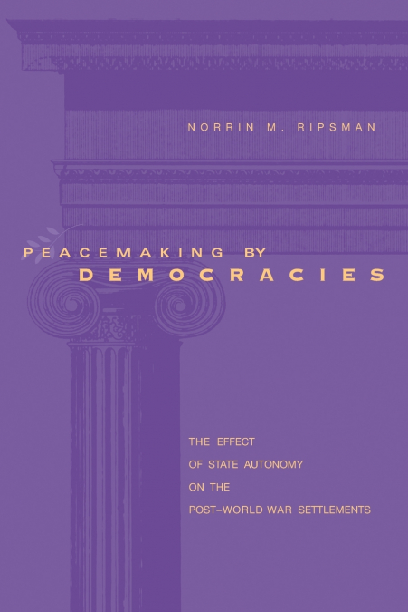 Peacemaking by Democracies