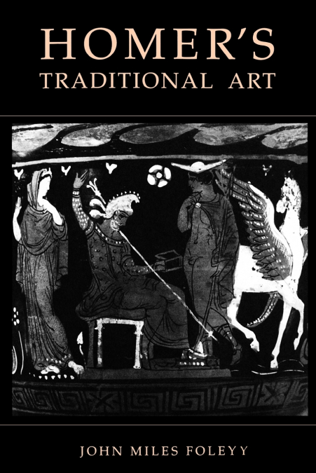 Homer’s Traditional Art