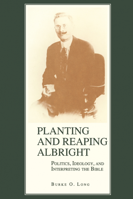 Planting and Reaping Albright