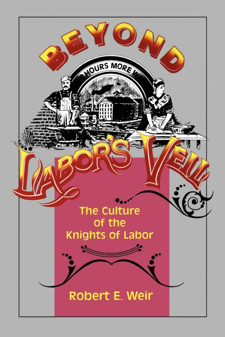 Beyond Labor’s Veil