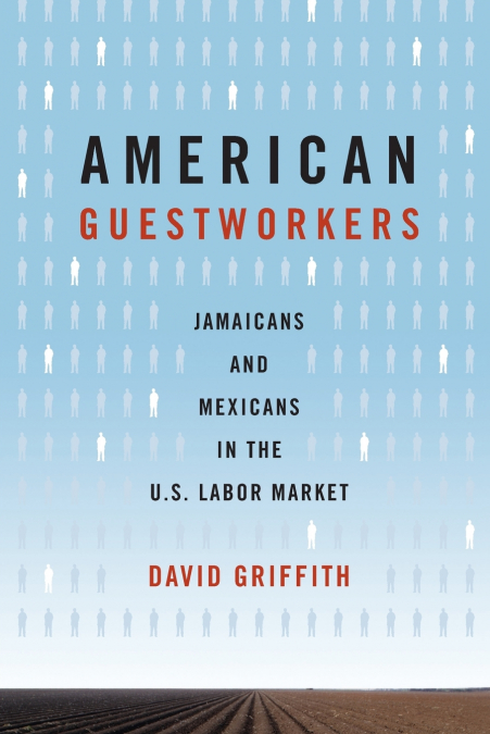 American Guestworkers