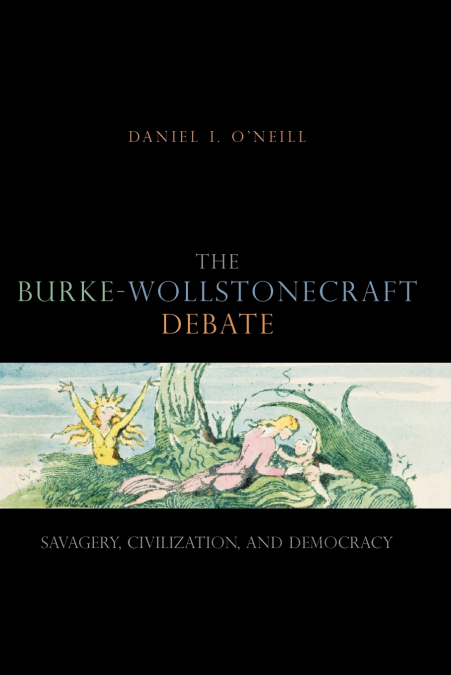 The Burke-Wollstonecraft Debate