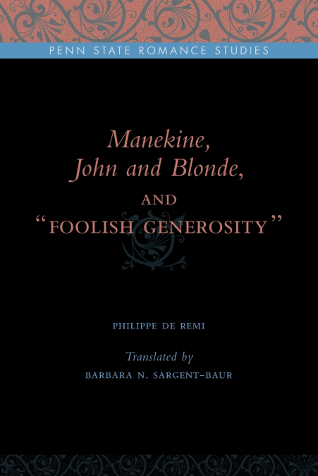 Manekine, John and Blonde, and 'Foolish Generosity'