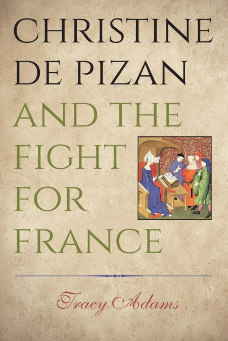 Christine de Pizan and the Fight for France