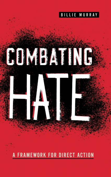Combating Hate