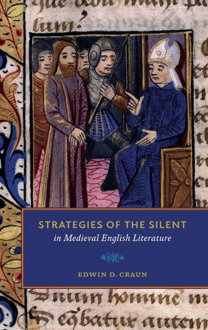 Strategies of the Silent in Medieval English Literature