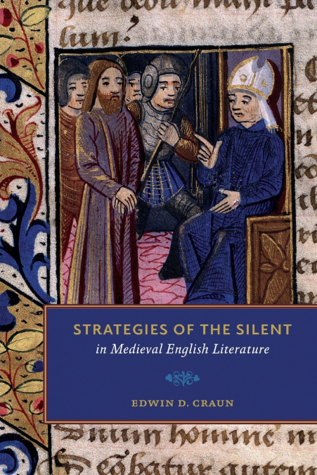 Strategies of the Silent in Medieval English Literature
