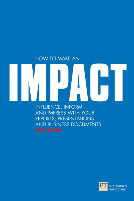 How to Make an IMPACT (Book)