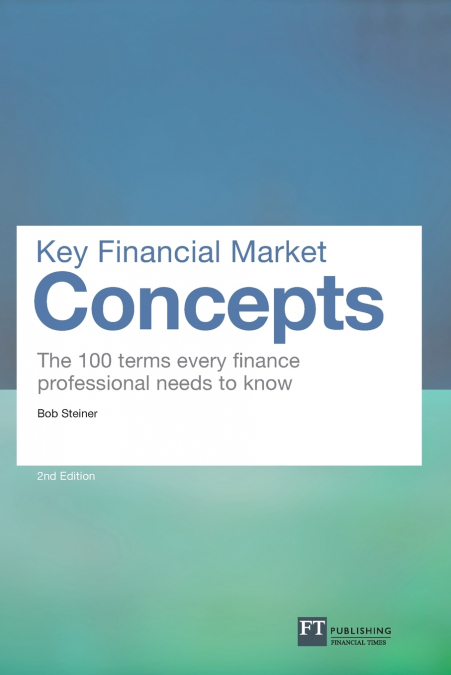 Key Financial Market Concepts (Book)