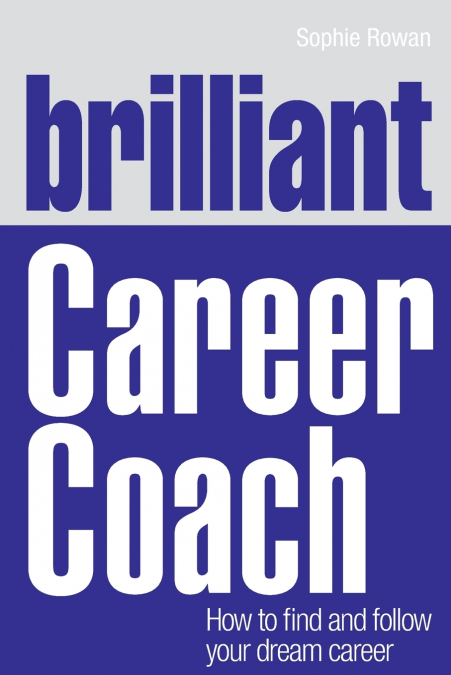 Brilliant Career Coach (Book)