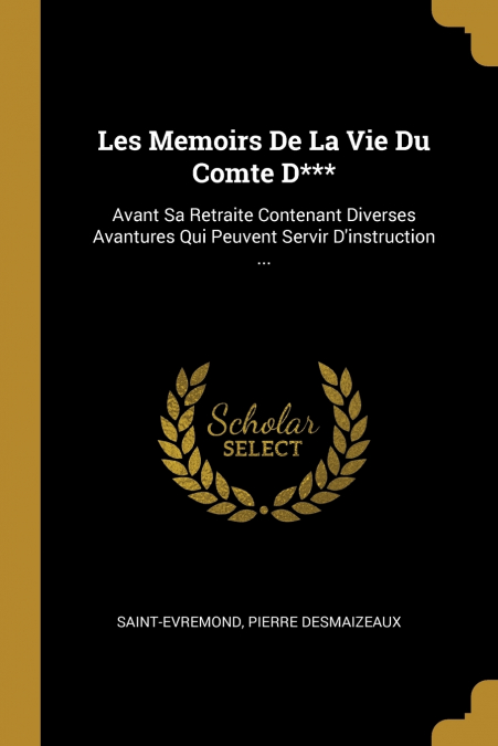Les Memoirs De La Vie Du Comte D***