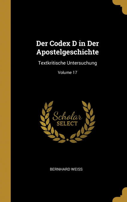 Der Codex D in Der Apostelgeschichte