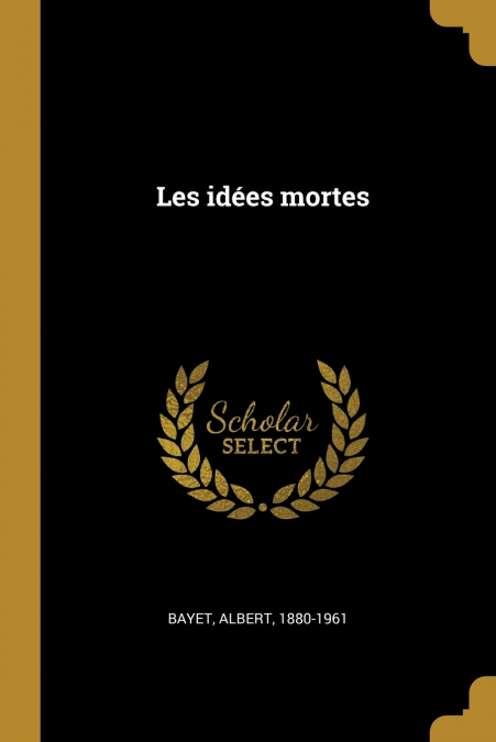 Les idées mortes