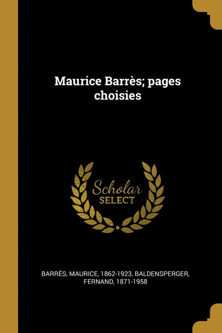 Maurice Barrès; pages choisies