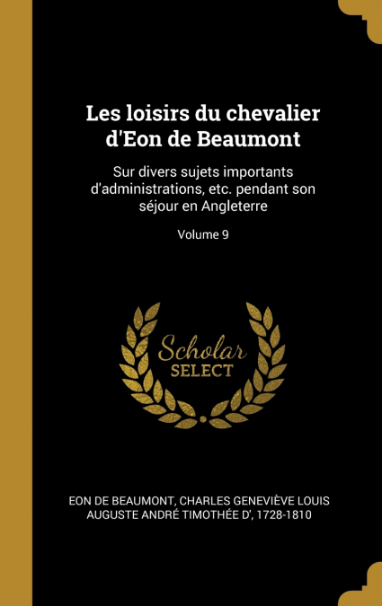 Les loisirs du chevalier d’Eon de Beaumont