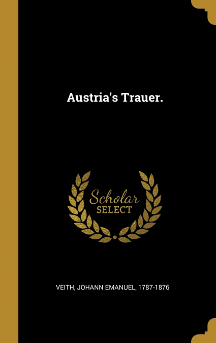 Austria’s Trauer.