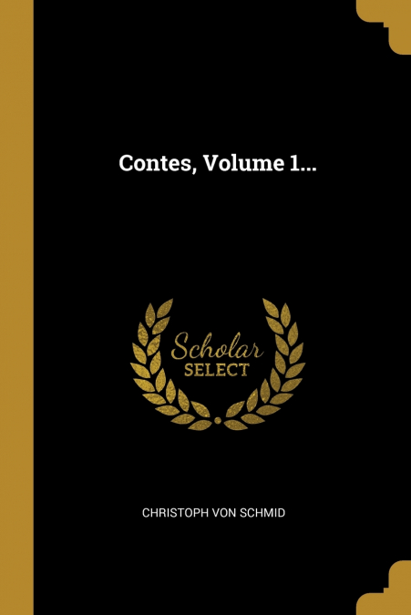 Contes, Volume 1...