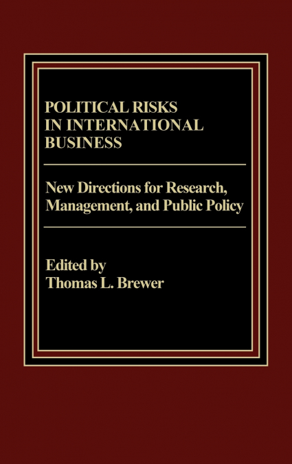 Political Risks in International Business