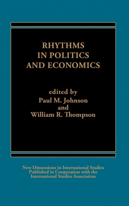 Rhythms in Politics and Economics