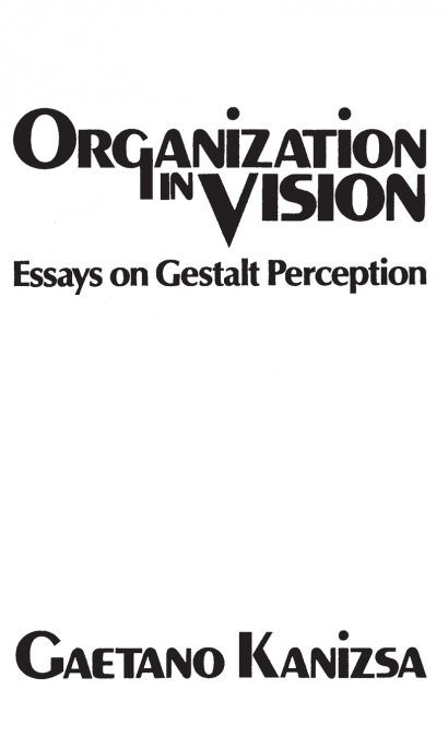 Organization in Vision