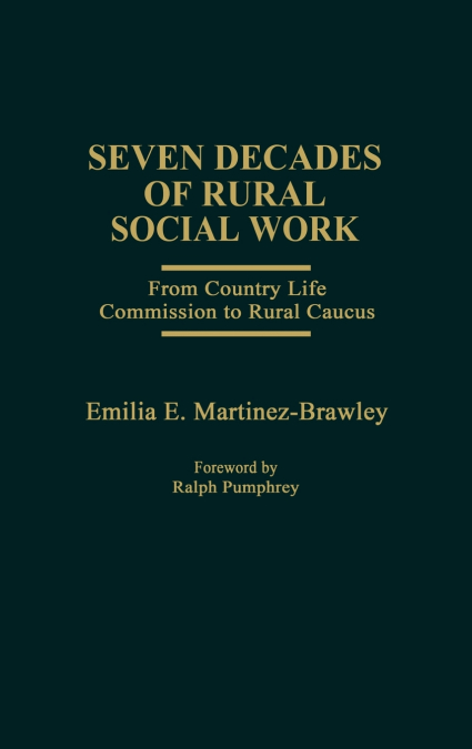 Seven Decades of Rural Social Work