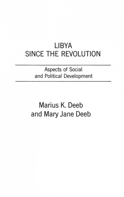 Libya Since the Revolution