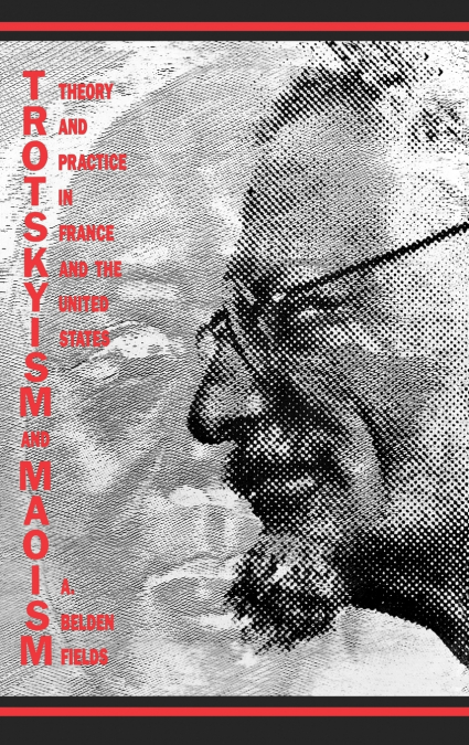 Trotskyism and Maoism
