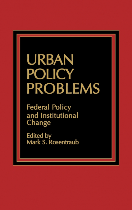 Urban Policy Problems
