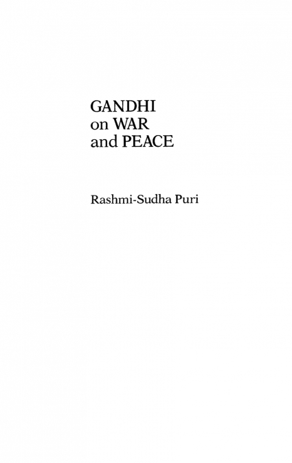 Gandhi on War and Peace