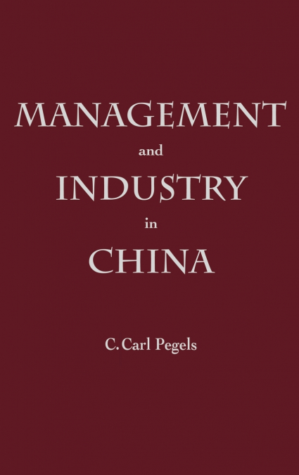 Management and Industry in China