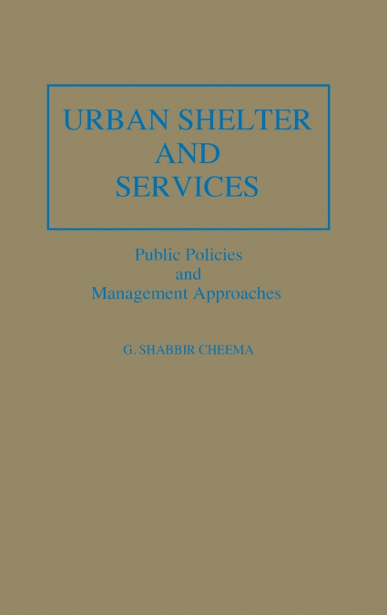Urban Shelter and Services