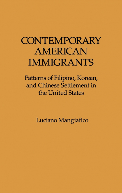 Contemporary American Immigrants