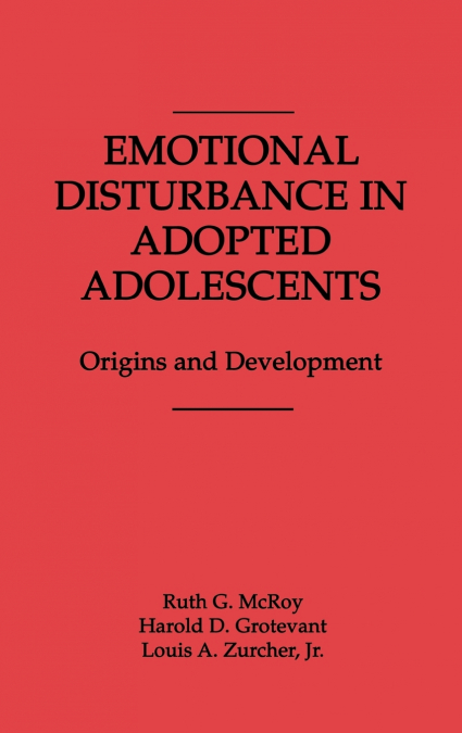 Emotional Disturbance in Adopted Adolescents