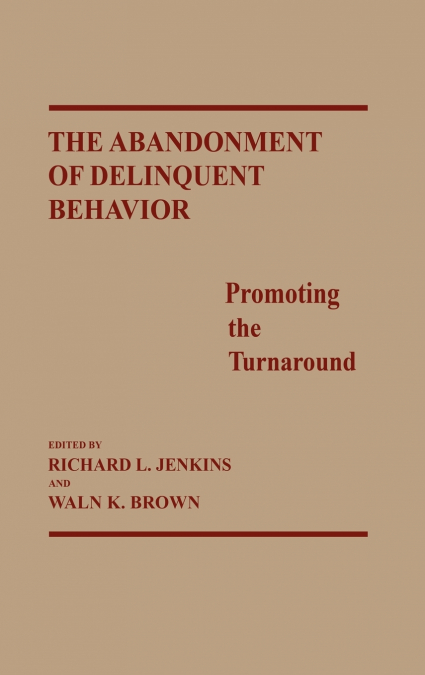 The Abandonment of Delinquent Behavior