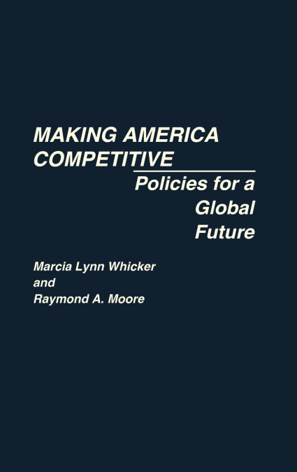 Making America Competitive