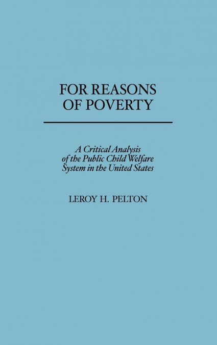 For Reasons of Poverty