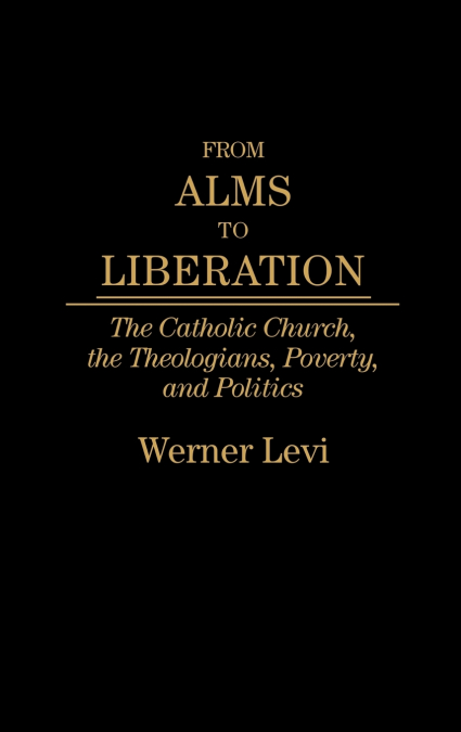 From Alms to Liberation