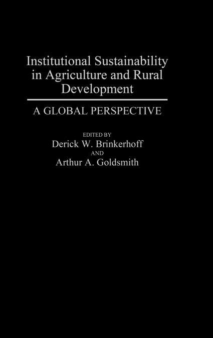 Institutional Sustainability in Agriculture and Rural Development