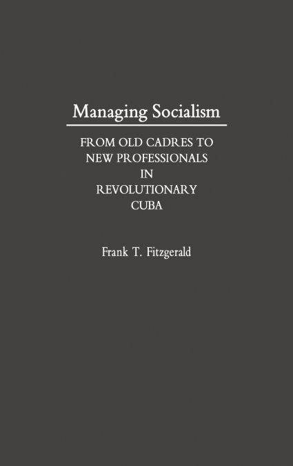Managing Socialism
