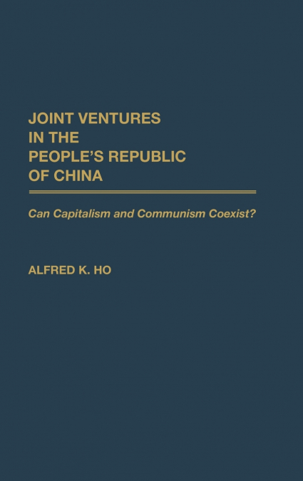 Joint Ventures in the People’s Republic of China