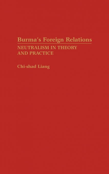 Burma’s Foreign Relations
