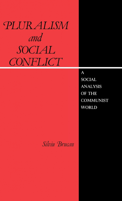 Pluralism and Social Conflict