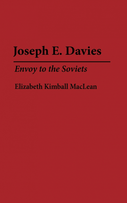 Joseph E. Davies