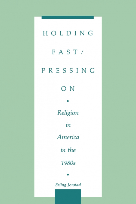 Holding Fast/Pressing on
