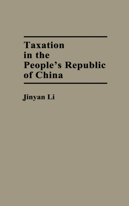 Taxation in the People’s Republic of China