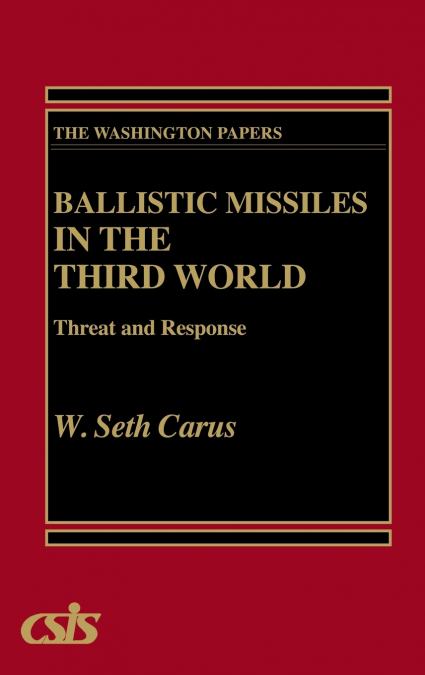 Ballistic Missiles in the Third World