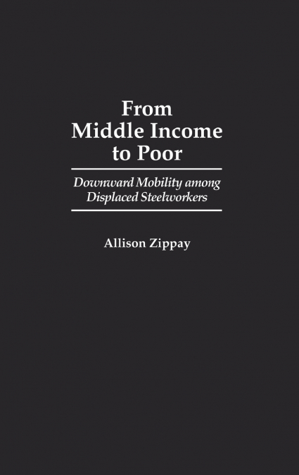 From Middle Income to Poor