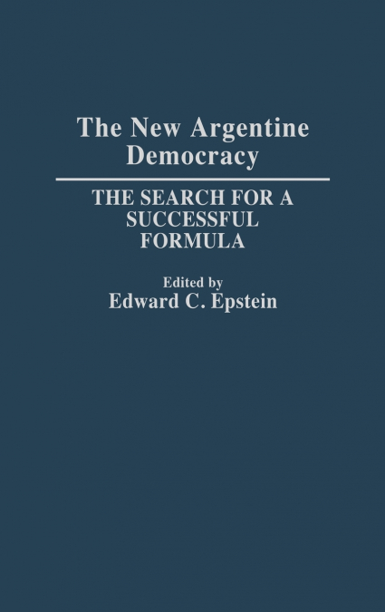 The New Argentine Democracy